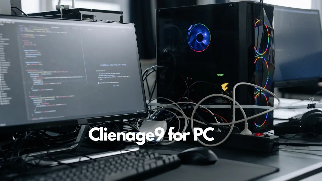 Clienage9 for PC
