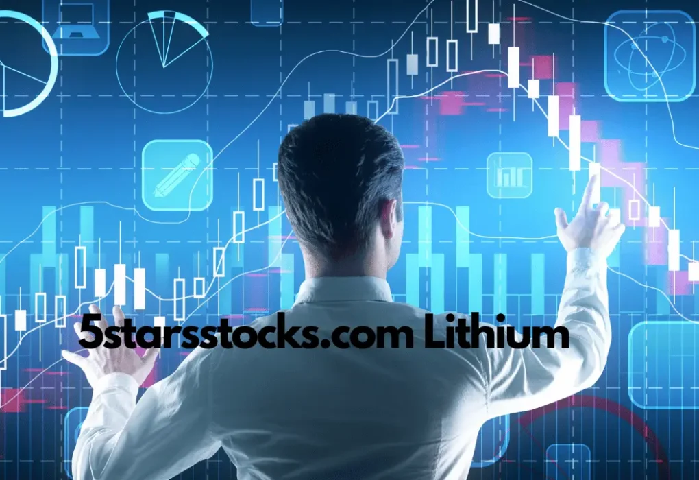 5starsstocks.com Lithium