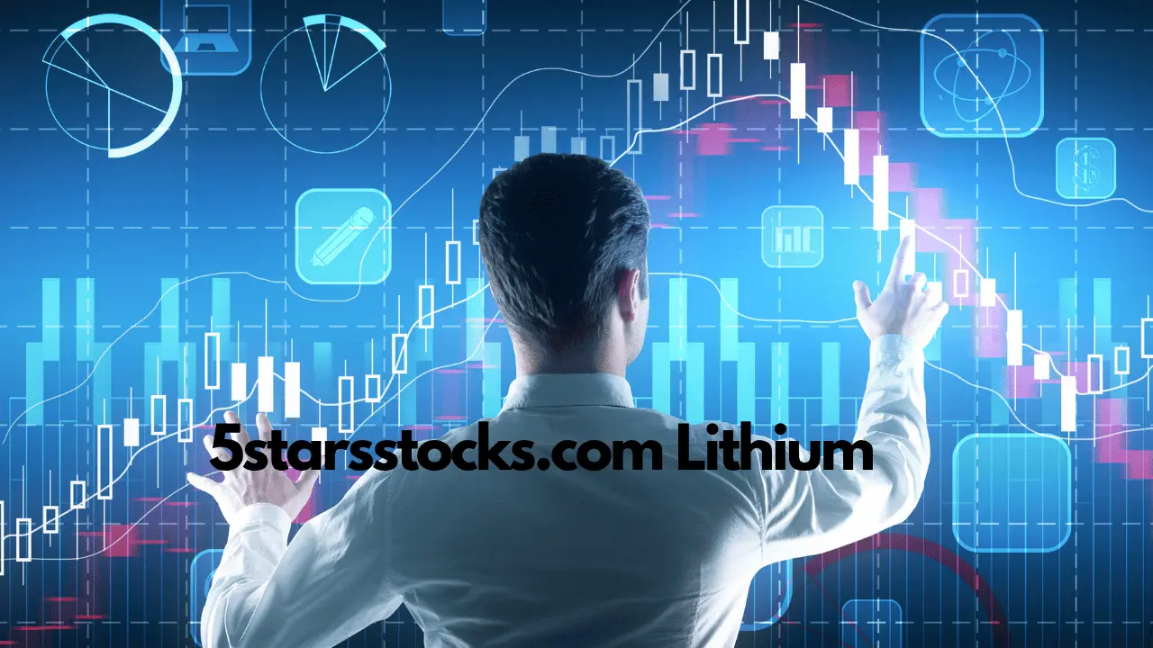 5starsstocks.com Lithium